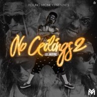 ​Lil Wayne «No Ceilings 2»