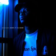 ​Bryan Dope «How It Is Now»