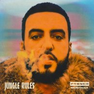 ​French  Montana «Jungle Rules»