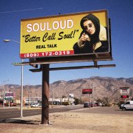 ​SOULOUD «Better Call Soul»