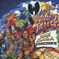 ​Wu-Tang Clan «The Saga Continues»