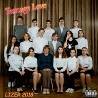 Lizer «Teenage Love»