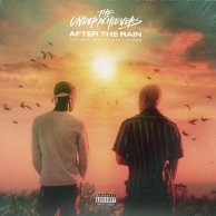 ​The Underachievers «After the Rain»