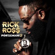 Rick Ross «Port of Miami 2»
