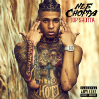​NLE Choppa «Top Shotta»