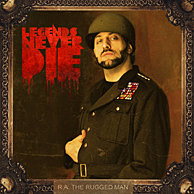 R.A. the Rugged Man "Legends Never Die"