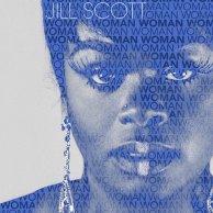 Jill Scott «Woman»