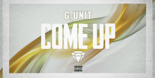 G-Unit «Come Up»