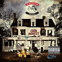 Slaughterhouse "Welcome To: Our House"