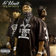 G-Unit "Beg for Mercy"