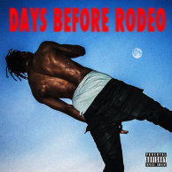 Travi$ Scott «Days Before Rodeo» 632