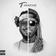 ​Lil Wayne x T-Pain «T-Wayne»
