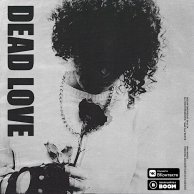 ​May Wave$ «Dead Love»