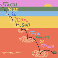 Homeboy Sandman — Turns Out I Can Sell a Few More of These