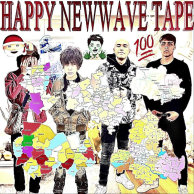 Various Artists — HAPPY NEWWAVE TAPE, Vol. 2