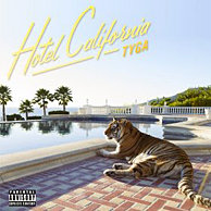Tyga "Hotel California"