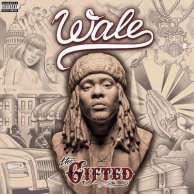 Wale "Gifted"
