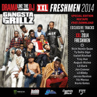 DJ Drama «Gangsta Grillz: XXL 2014 Freshmen Mixtape»