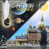 The Underachievers «Evermore: The Art of Duality»