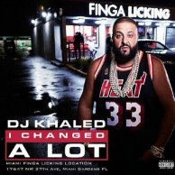 ​DJ Khaled «I Changed a Lot»