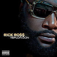 Rick Ross "Teflon Don"