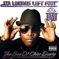 Big Boi "Sir Lucious Left Foot: The Son of Chico Dusty"
