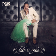 Nas "Life Is Good"