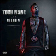 Tech N9ne "All 6's and 7's"
