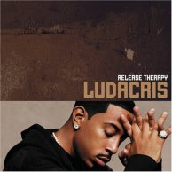 Ludacris "Release Therapy"