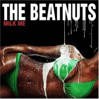 The Beatnuts "Milk Me"